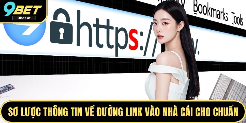 Sơ lược thông tin về đường link vào nhà cái cho chuẩn