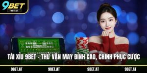 Tài xỉu 9BET
